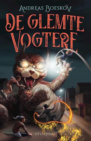 De glemte vogtere 1 - Andreas Boeskov - E-bog