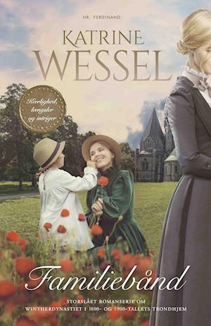 Familiebånd - Katrine Wessel - Bog
