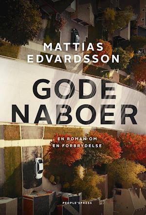 Gode naboer - Mattias Edvardsson - Bog