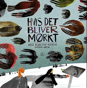Hvis det bliver mørkt