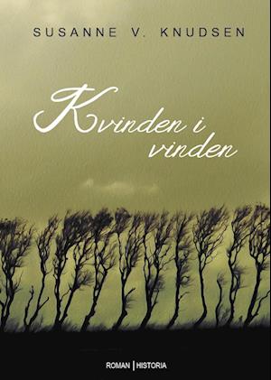 Kvinden i vinden - Susanne V. Knudsen - Bog