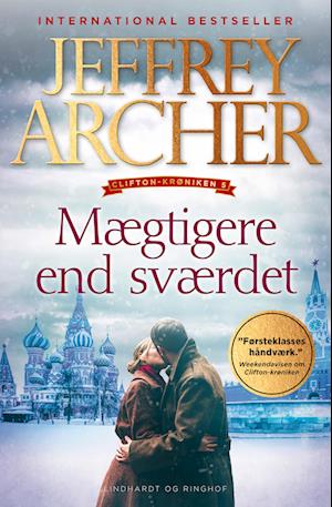 Mægtigere end sværdet (Clifton-krøniken 5) - Jeffrey Archer - Bog
