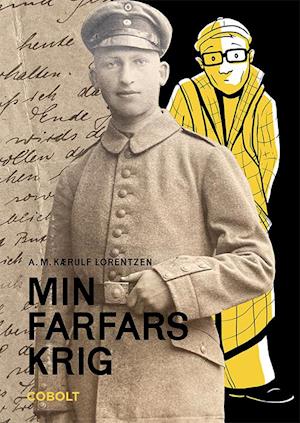 Min farfars krig - Anne Mette Kærulf Lorentzen - Bog