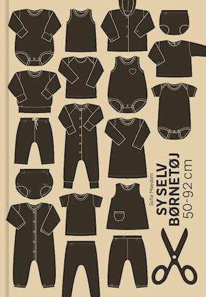 Sy selv børnetøj 50-92 cm - Sofie Meedom - Bog