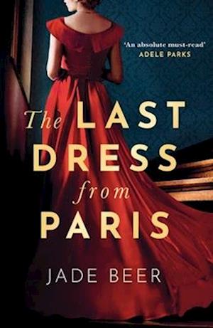The Last Dress from Paris - Jade Beer - Bog