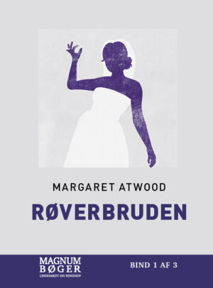 Røverbruden (Storskrift) - Bog af Margaret Atwood - Indbundet