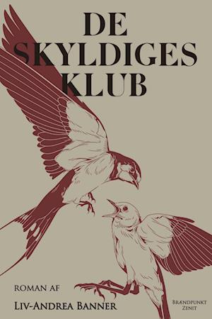 De skyldiges klub - Liv-Andrea Banner - Bog
