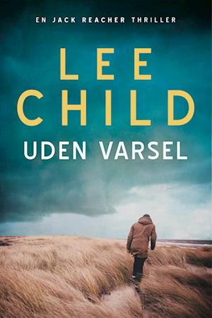 Uden varsel - Lee Child - E-bog