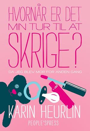 Hvornår er det min tur til at skrige? - Brugt Bog- Karin Heurlin