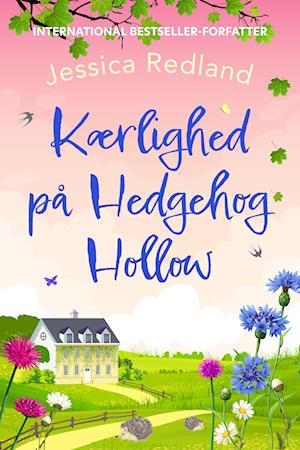 Kærlighed på Hedgehog Hollow - Jessica Redland - E-bog