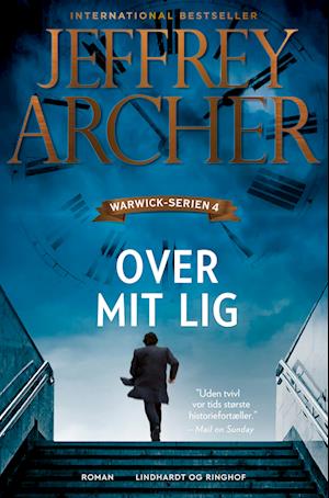 Over mit lig - Jeffrey Archer - Bog