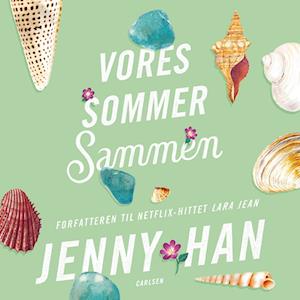 Sommer (3) - Vores sommer sammen - Jenny Han - Lydbog